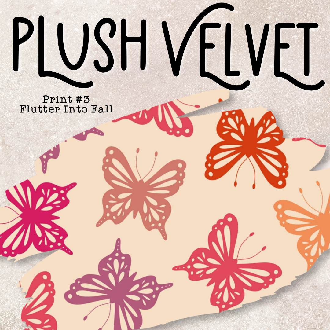 Flutter Into Fall (Choose Style & Size)