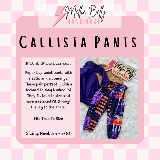 Custom Callista Pants