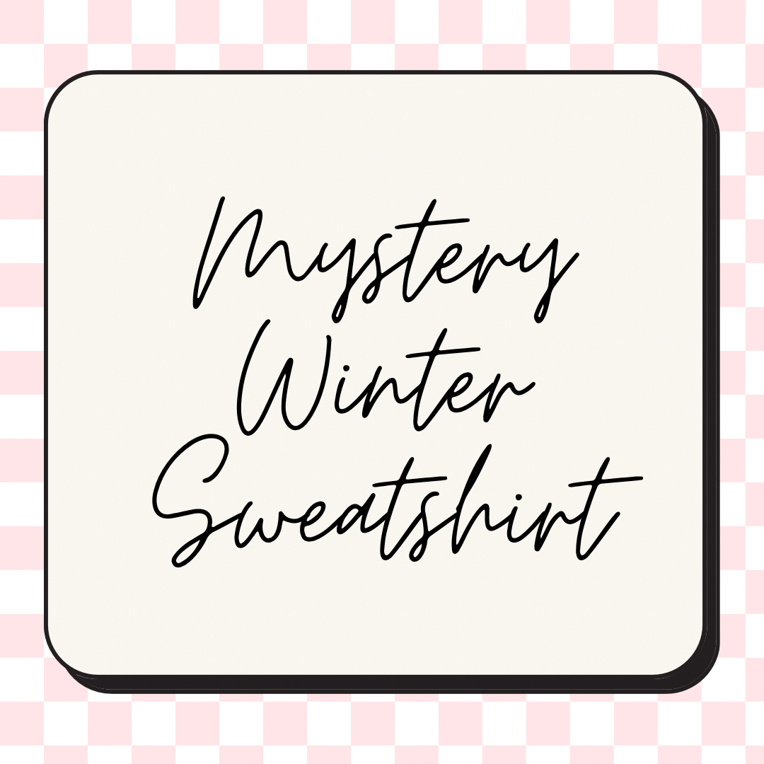 Mystery Winter Sweatshirt