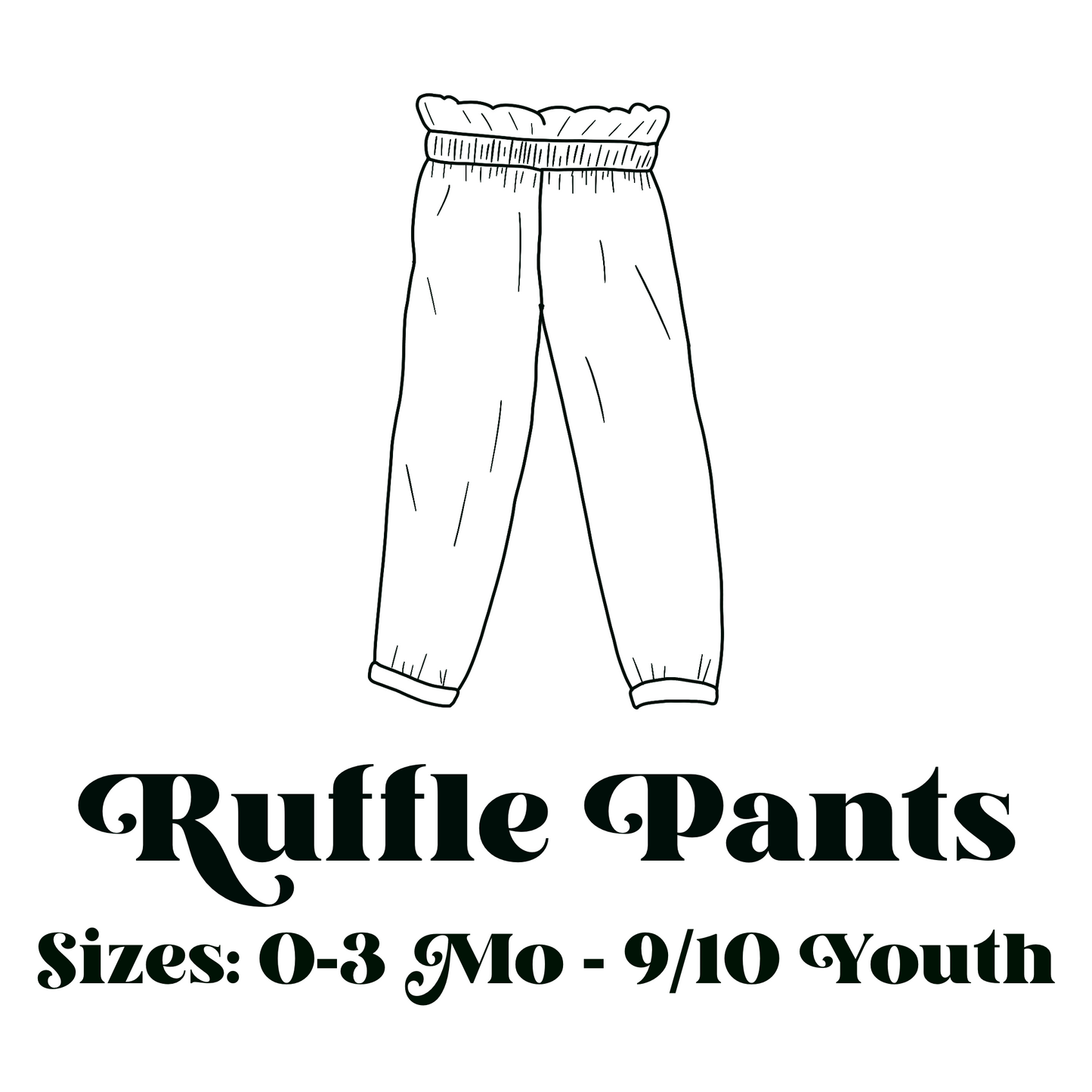 Solid Ruffle Pants (Choose Color & Size)